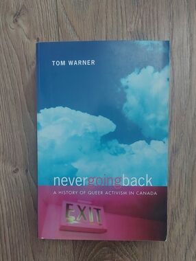 History Of Queer Activism In Canada Tom Warner Lesbian Book